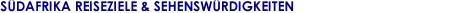 S�dafrika Sehensw�rdigkeiten